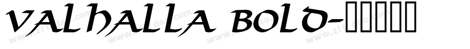 Valhalla Bold字体转换
